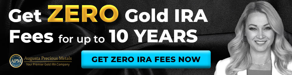 augusta precious metals no fees gold IRA banner